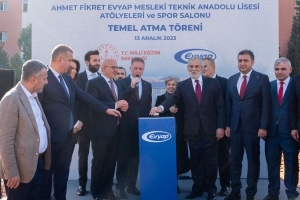 Ahmet Fikret Evyap Mesleki ve Teknik Anadolu Lisesi’nin temel atma töreni gerçekleştirildi (Galeri)