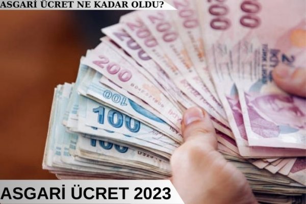ASGARİ ÜCRET 2023