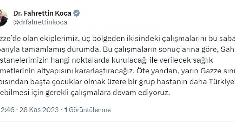 Bakan Koca: Gazze'den bir grup hasta daha getirmek için çalışıyoruz