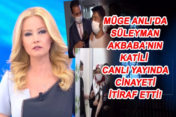 Müge Anlı'da Cinayet itirafı