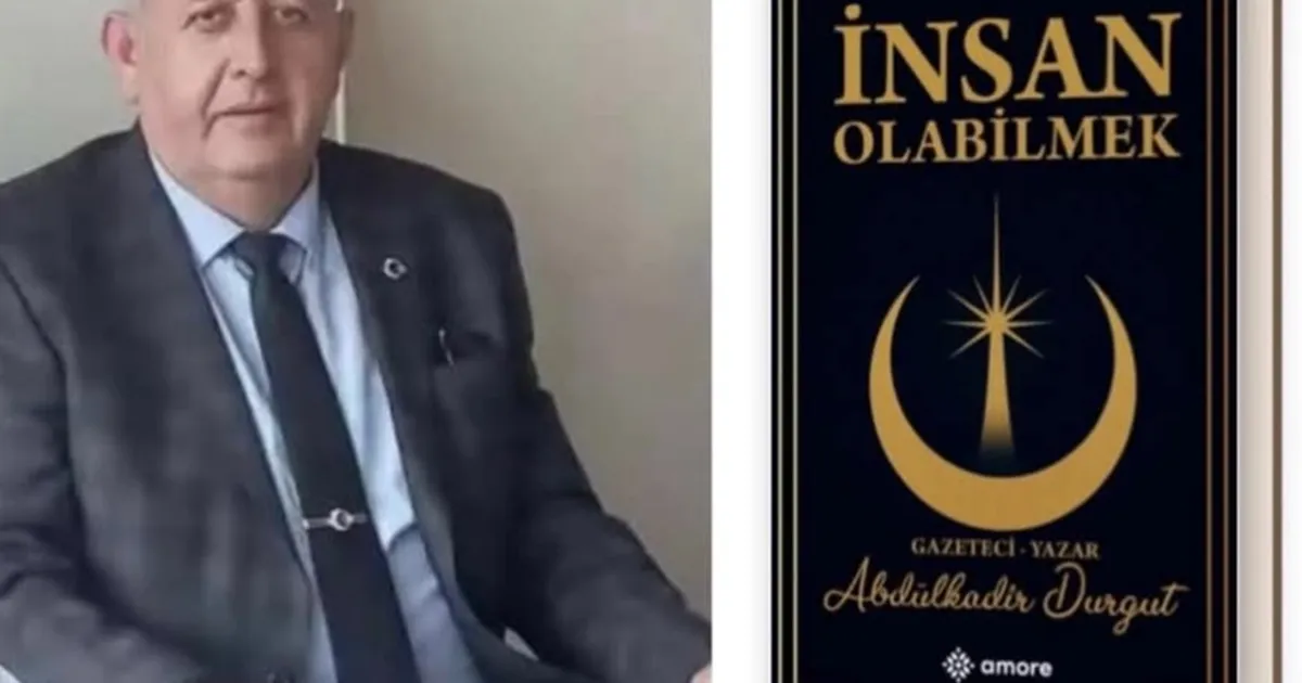 Bolvadinli gazeteci Abdülkadir Durgut’un ilk kitabı "İnsan Olabilmek" çıktı