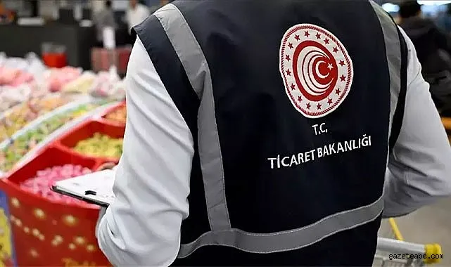 Ticaret Bakanlığı’ndan Fahiş Fiyat Denetimi