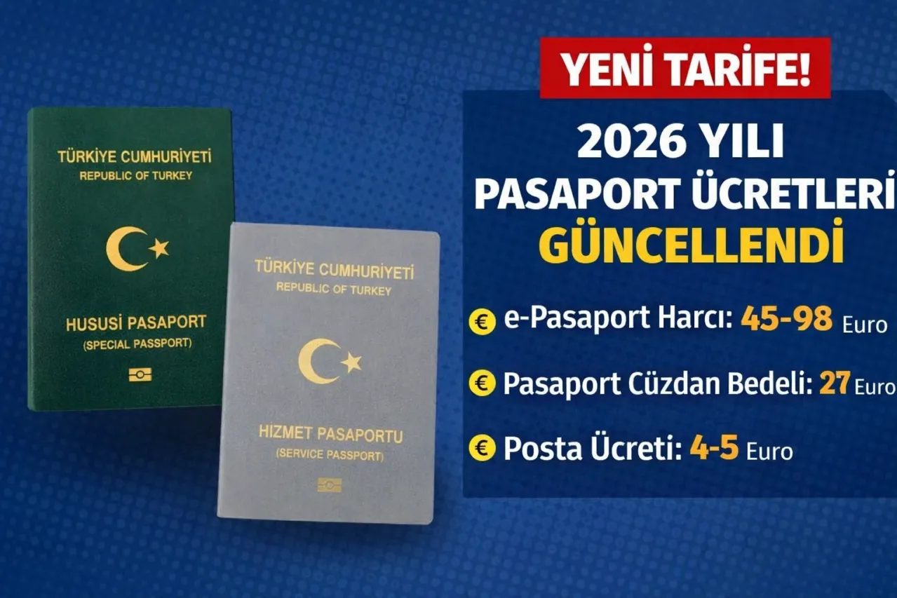 2026 yılı pasaport harç, defter ve posta ücretleri açıklandı