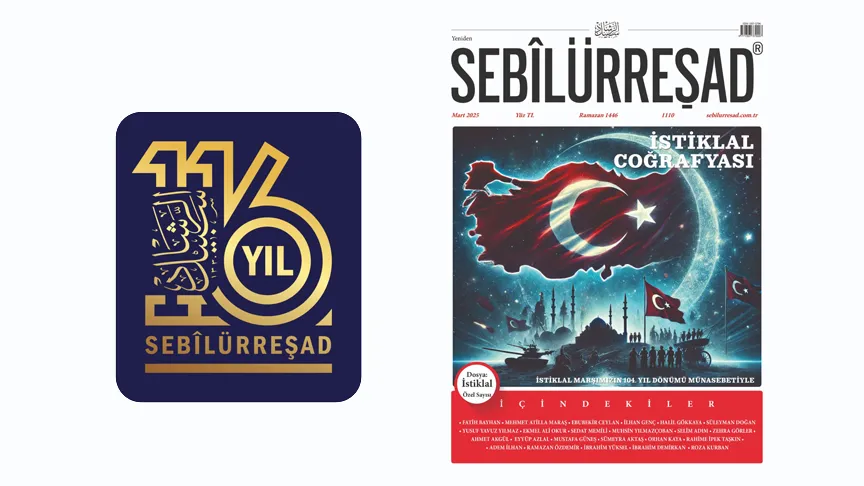 Sebilürreşad Dergisi mart sayısı çıktı