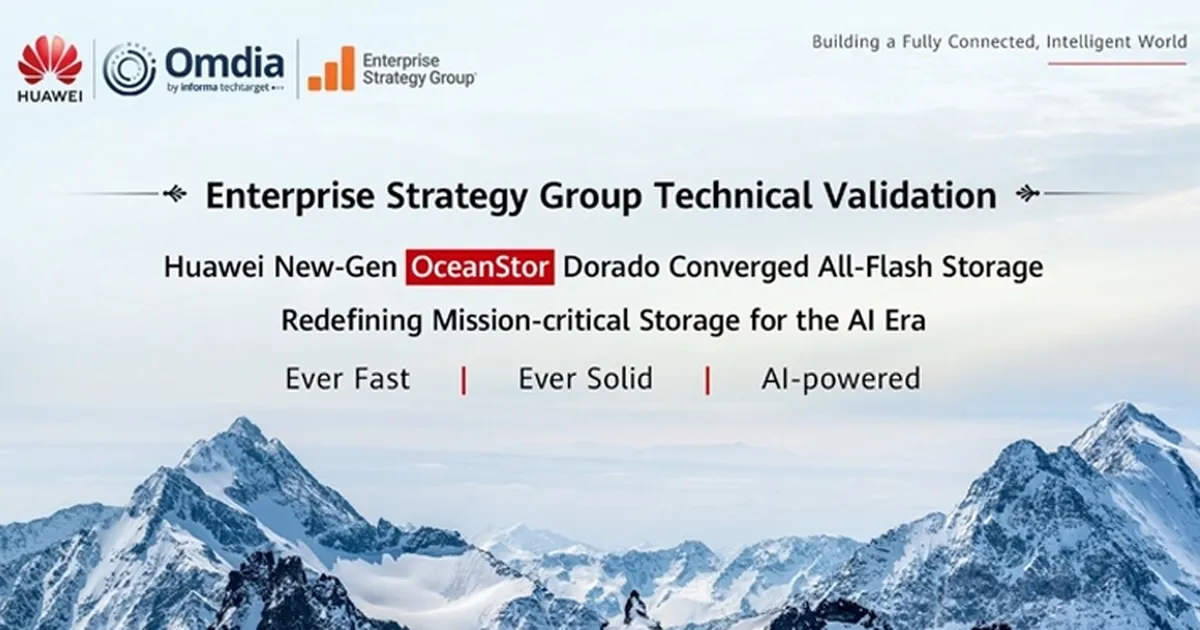 Huawei Yeni Nesil OceanStor Dorado Converged All-Flash Storage, Enterprise Strategy Group teknik doğrulamasından geçti