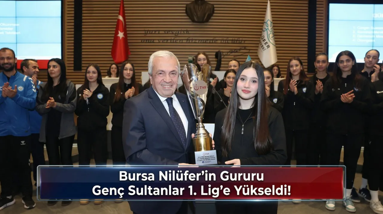 Bursa Nilüferin Gururu Genç Sultanlar 1. Lige Yükseldi