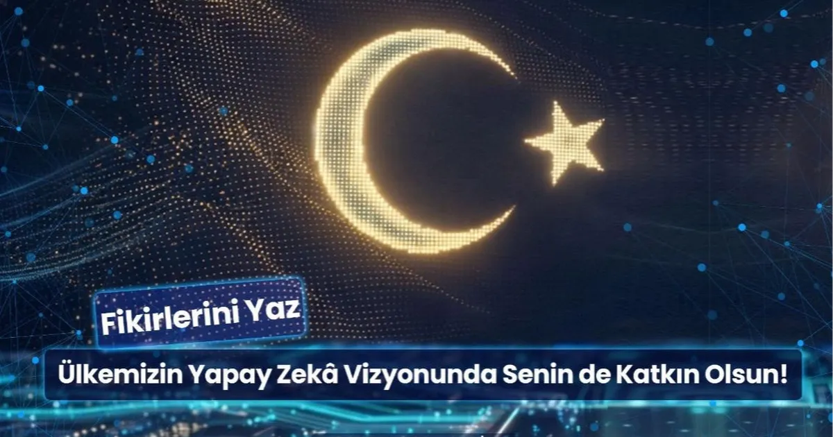 Yapay Zekâ Vizyonu için 'genç görüşü' çağrısı