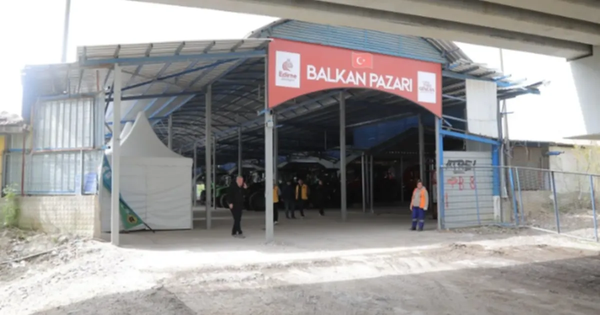 Edirne’de 'Balkan Pazarı' dönemi başlıyor