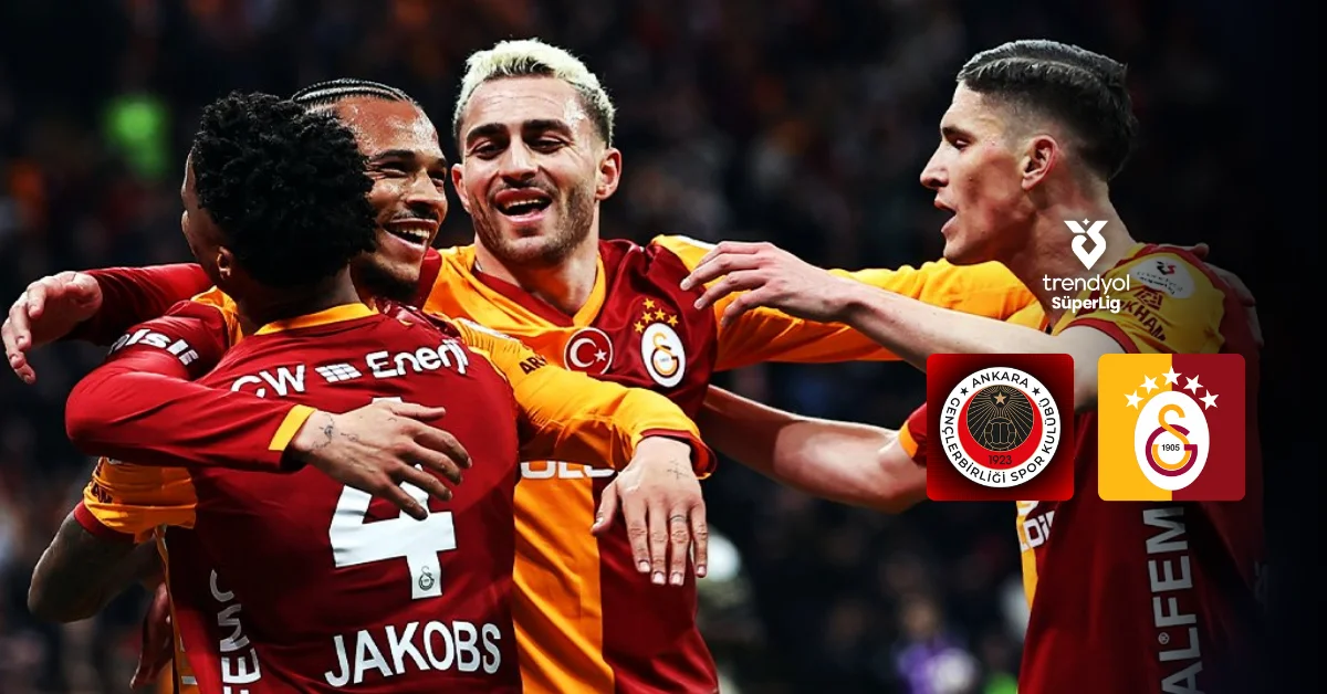 Şampiyonluk yarşında lider Galatasaray Ankara’da sahne alıyor