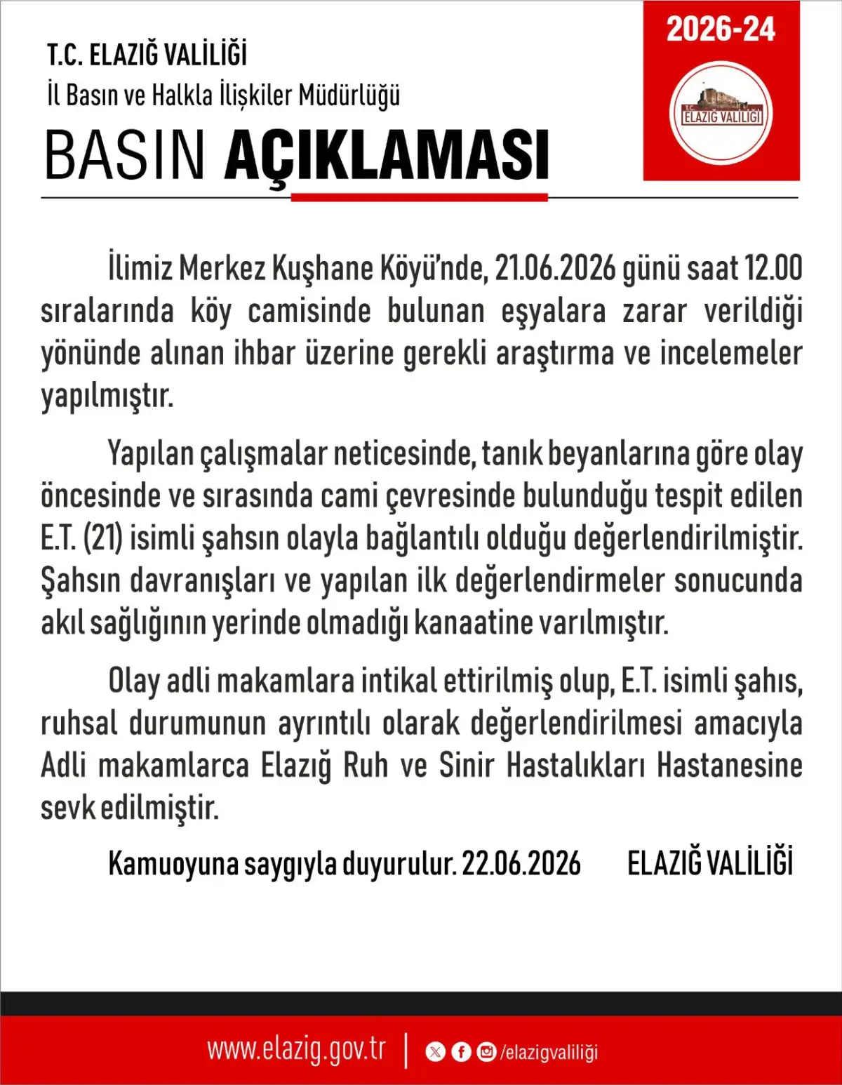 Elazığ'da köy camisine saldıran şahıs Ruh ve Sinir Hastalıkları Hastanesi’ne sevk edildi