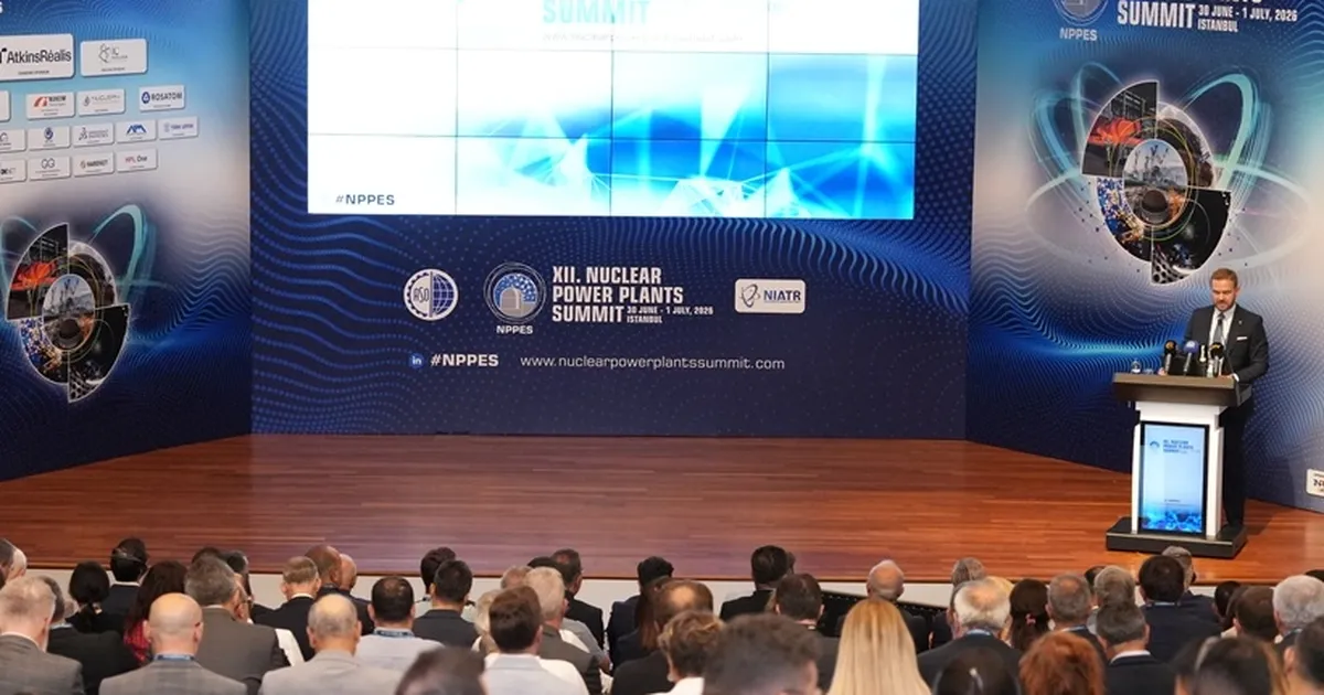 12. Nükleer Santraller Zirvesi İstanbul'da başladı... Hedef 2053'e kadar 20 GW nükleer güç