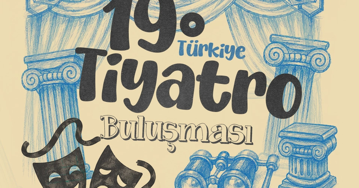 Manisa, 19. Türkiye Tiyatro Buluşması’na ev sahipliği yapacak
