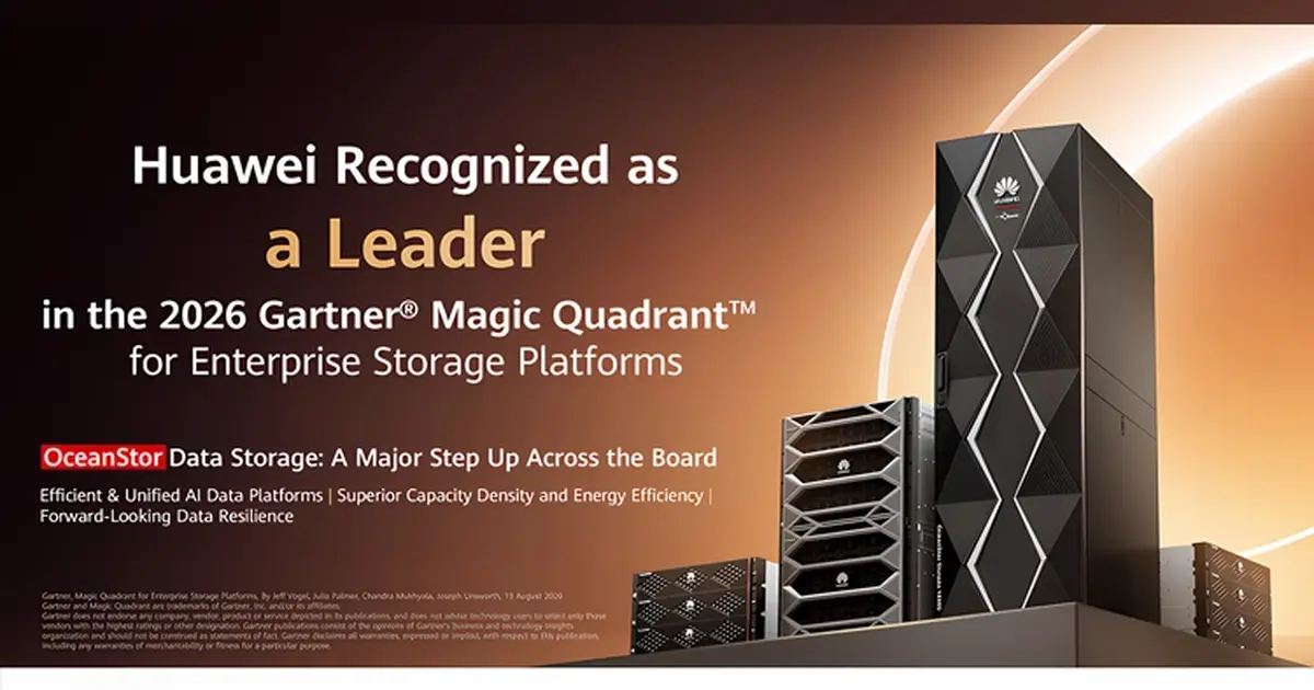 Huawei, Gartner'ın 2026 Kurumsal Depolama Platformları Magic Quadrant raporunda lider gösterildi