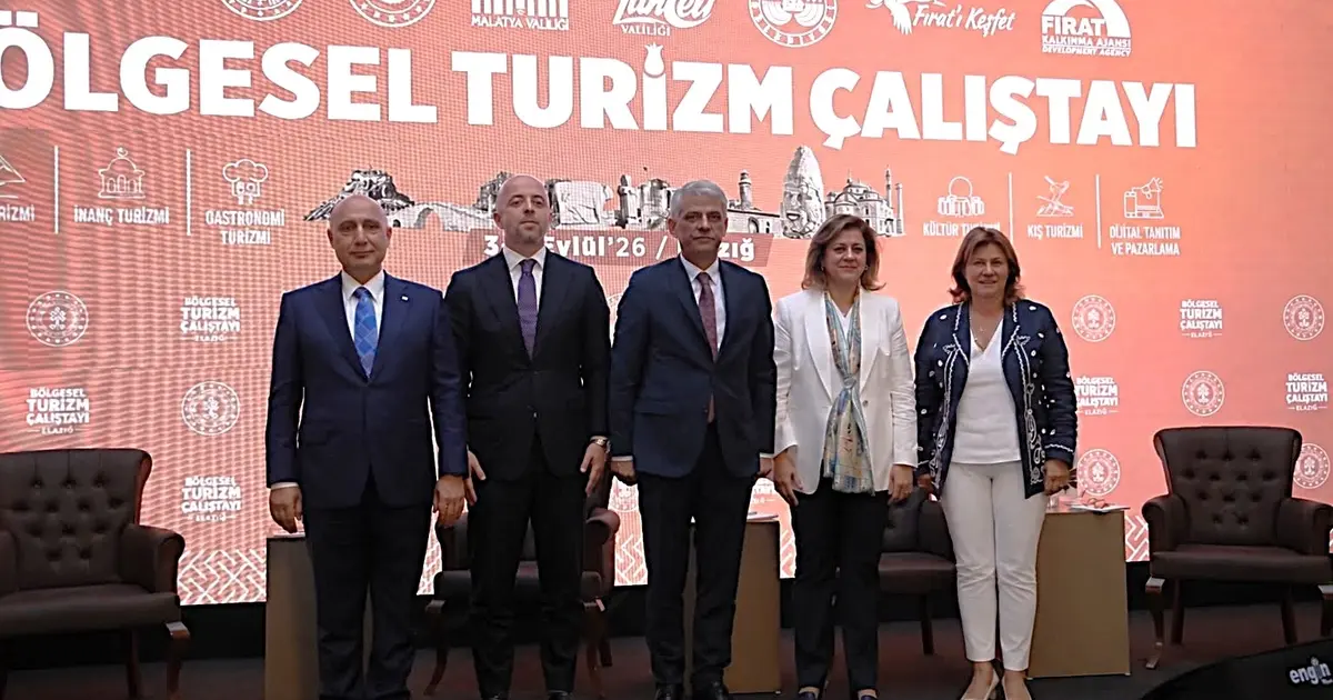 Elazığ’da turizm zirvesi... 5 il için 'entegre destinasyon' modeli gündemde