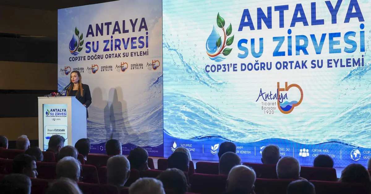 Antalya Su Zirvesi’nde ortak eylem çağrısı