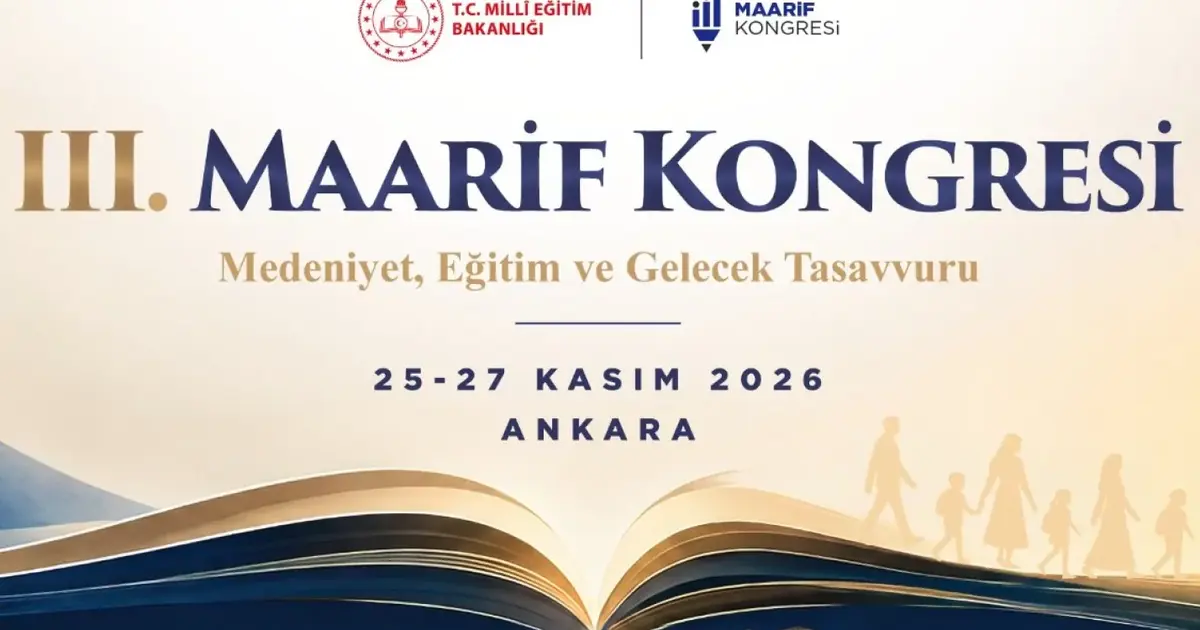 III. Maarif Kongresi Kasım ayı sonunda Ankara'da