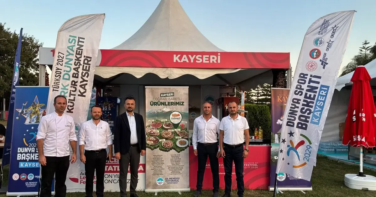 Kayseri potansiyeli Adana Lezzet Festivali'nde tanıtıyor - Gündem Haberleri
