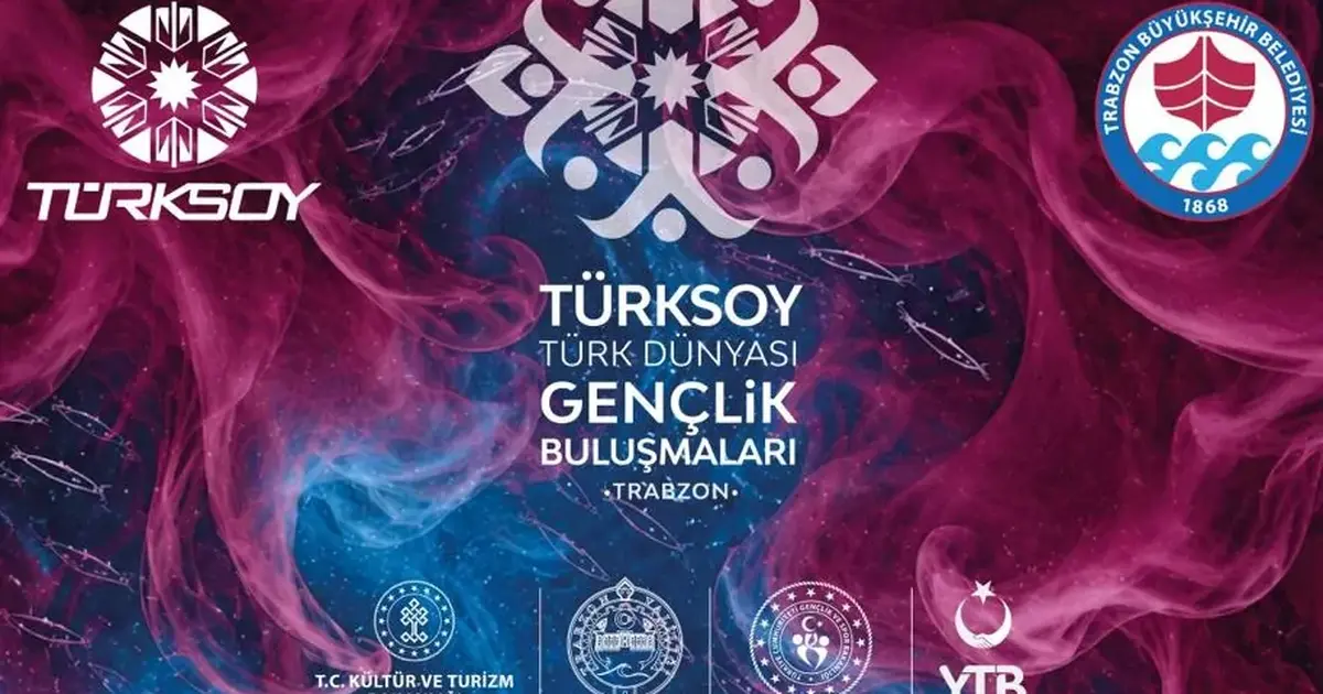 Trabzon, Türk Dünyası gençlerini buluşturacak